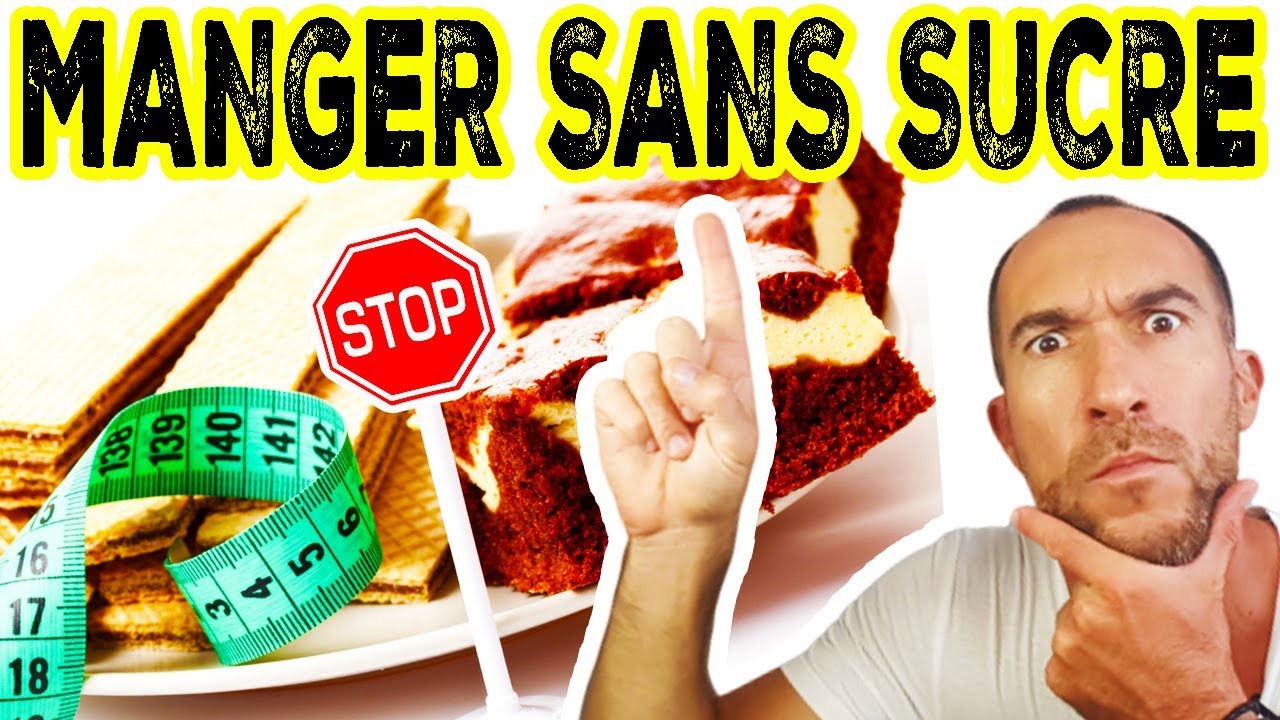 Comment Manger SANS SUCRE (Challenge 30 Jours Sans Sucre)