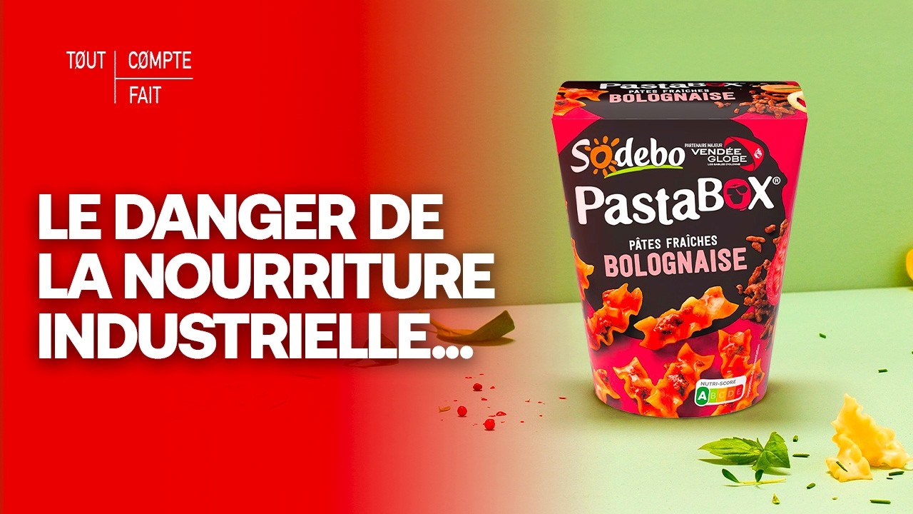 NOURRITURE INDUSTRIELLE : Du poison dans NOS FRIGOS - Tout Compte Fait