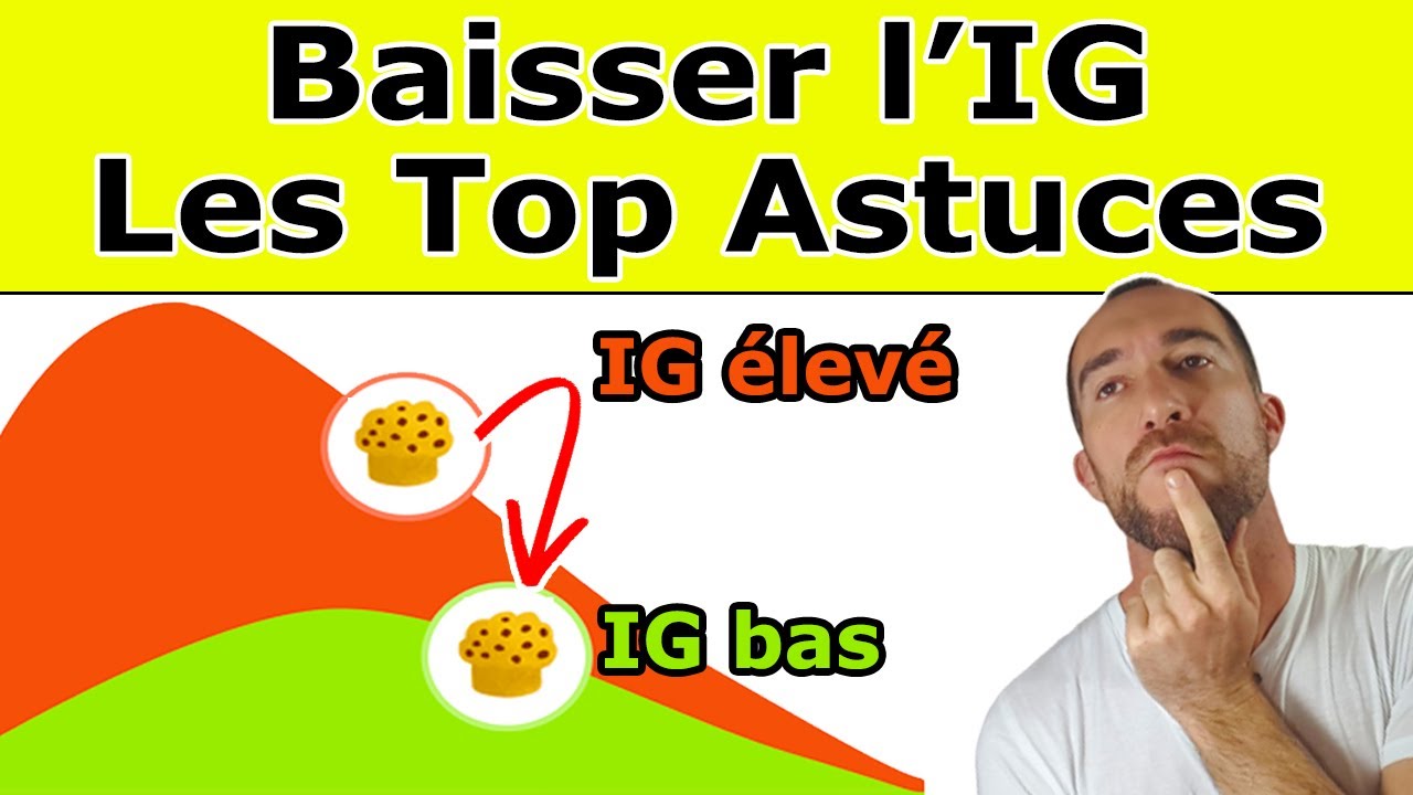 Les 5 Meilleures Techniques Pour Réduire l'INDEX GLYCÉMIQUE Des Aliments